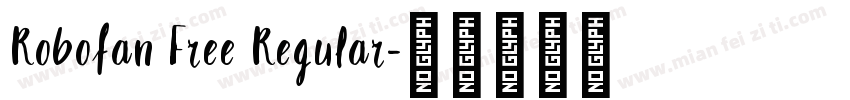 Robofan Free Regular字体转换